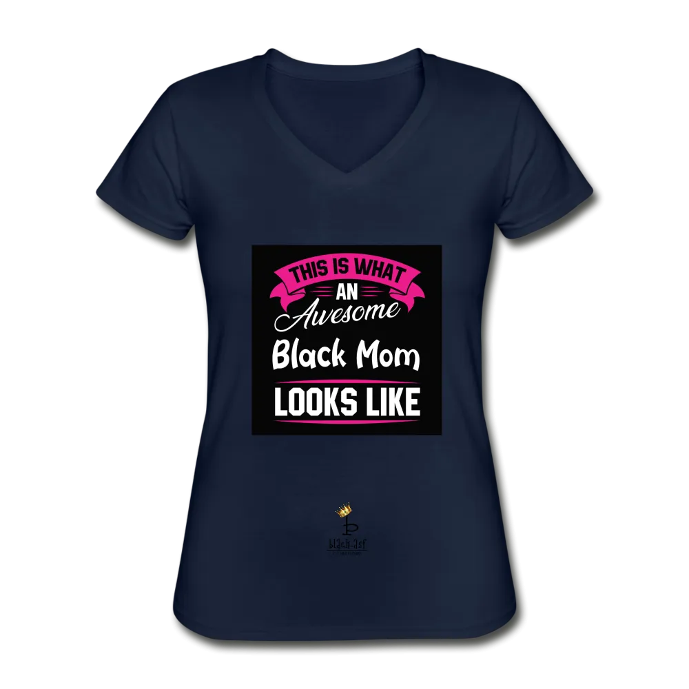 Awesome Black Mom Women's V-Neck T-Shirt