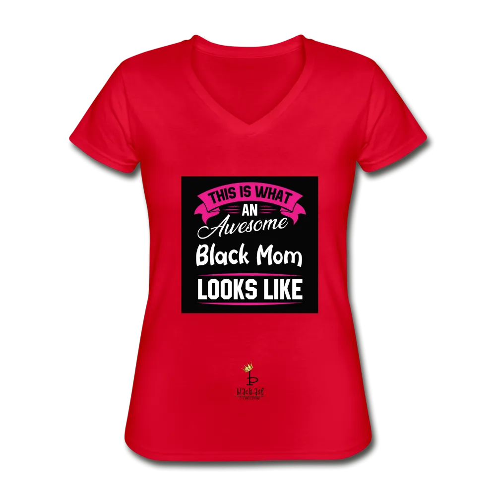 Awesome Black Mom Women's V-Neck T-Shirt