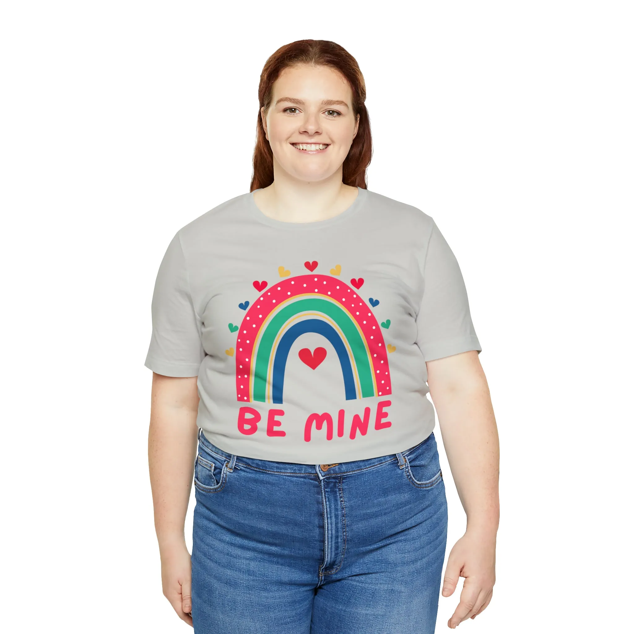 Be Mine Rainbow Happy Valentine's Day T-Shirt | Sweetheart Love Tee |  Bella Canvas 3001 Unisex |  I Love You Short Sleeve Tshirt