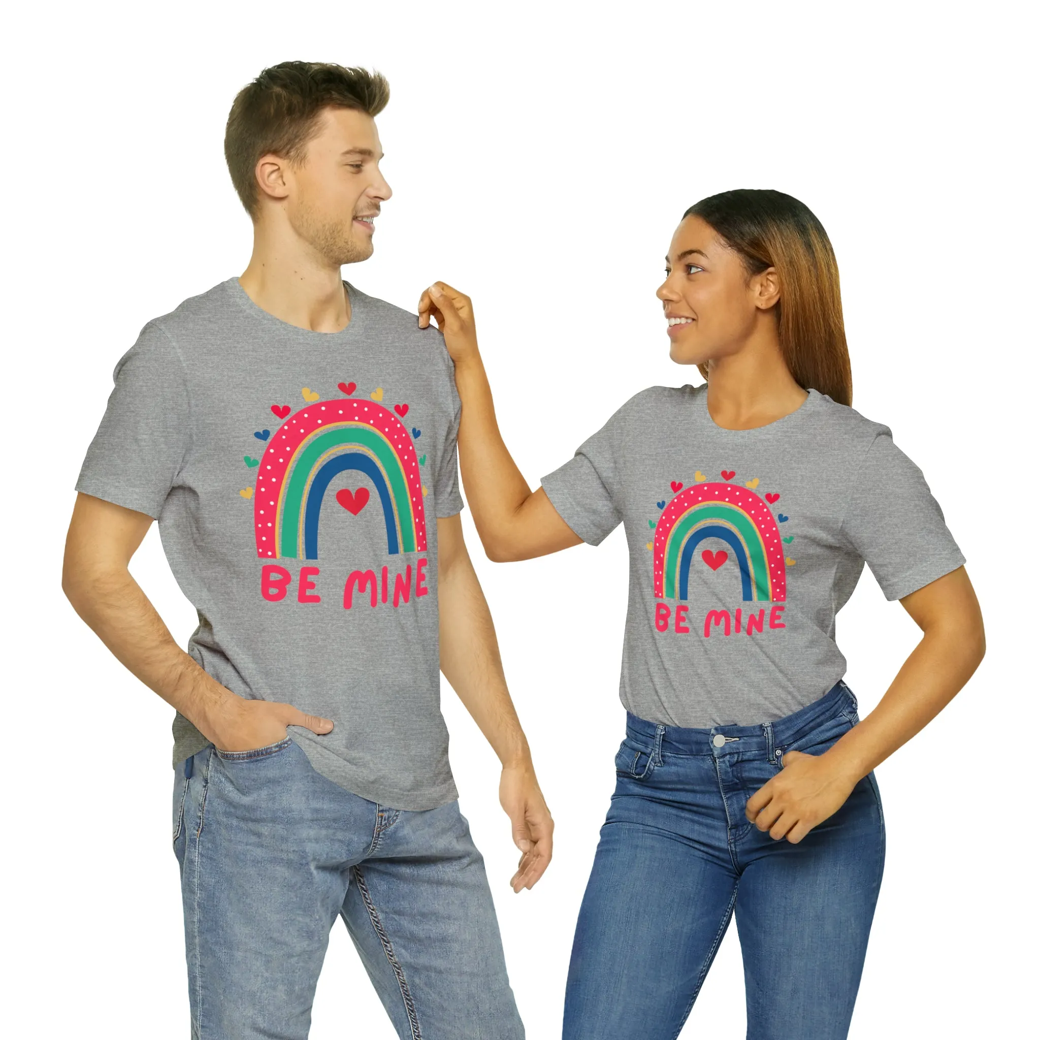 Be Mine Rainbow Happy Valentine's Day T-Shirt | Sweetheart Love Tee |  Bella Canvas 3001 Unisex |  I Love You Short Sleeve Tshirt