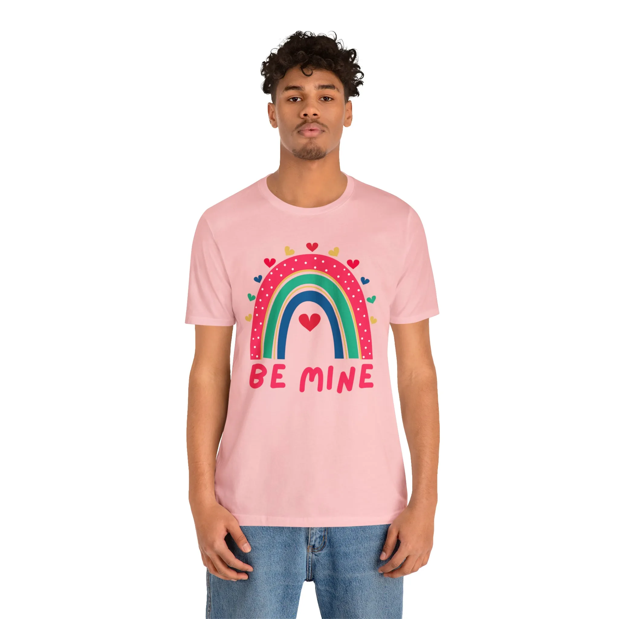 Be Mine Rainbow Happy Valentine's Day T-Shirt | Sweetheart Love Tee |  Bella Canvas 3001 Unisex |  I Love You Short Sleeve Tshirt