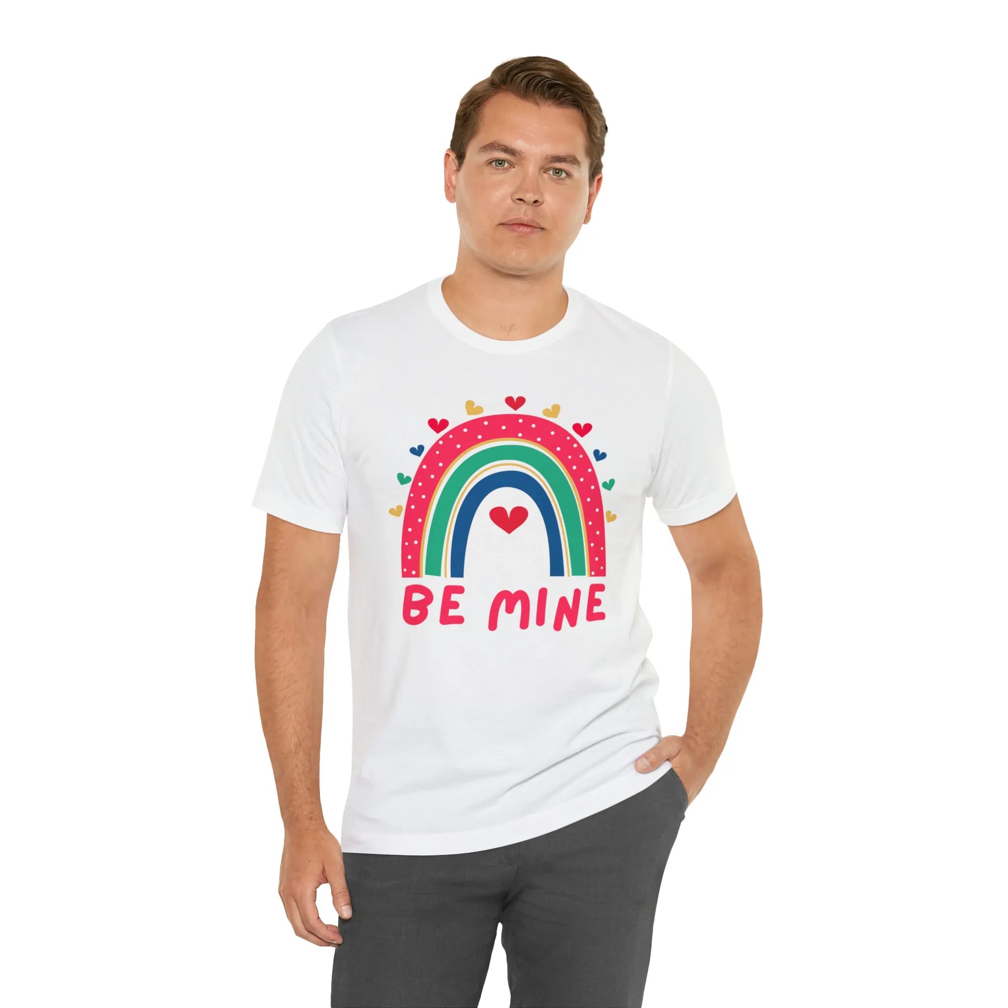 Be Mine Rainbow Happy Valentine's Day T-Shirt | Sweetheart Love Tee |  Bella Canvas 3001 Unisex |  I Love You Short Sleeve Tshirt