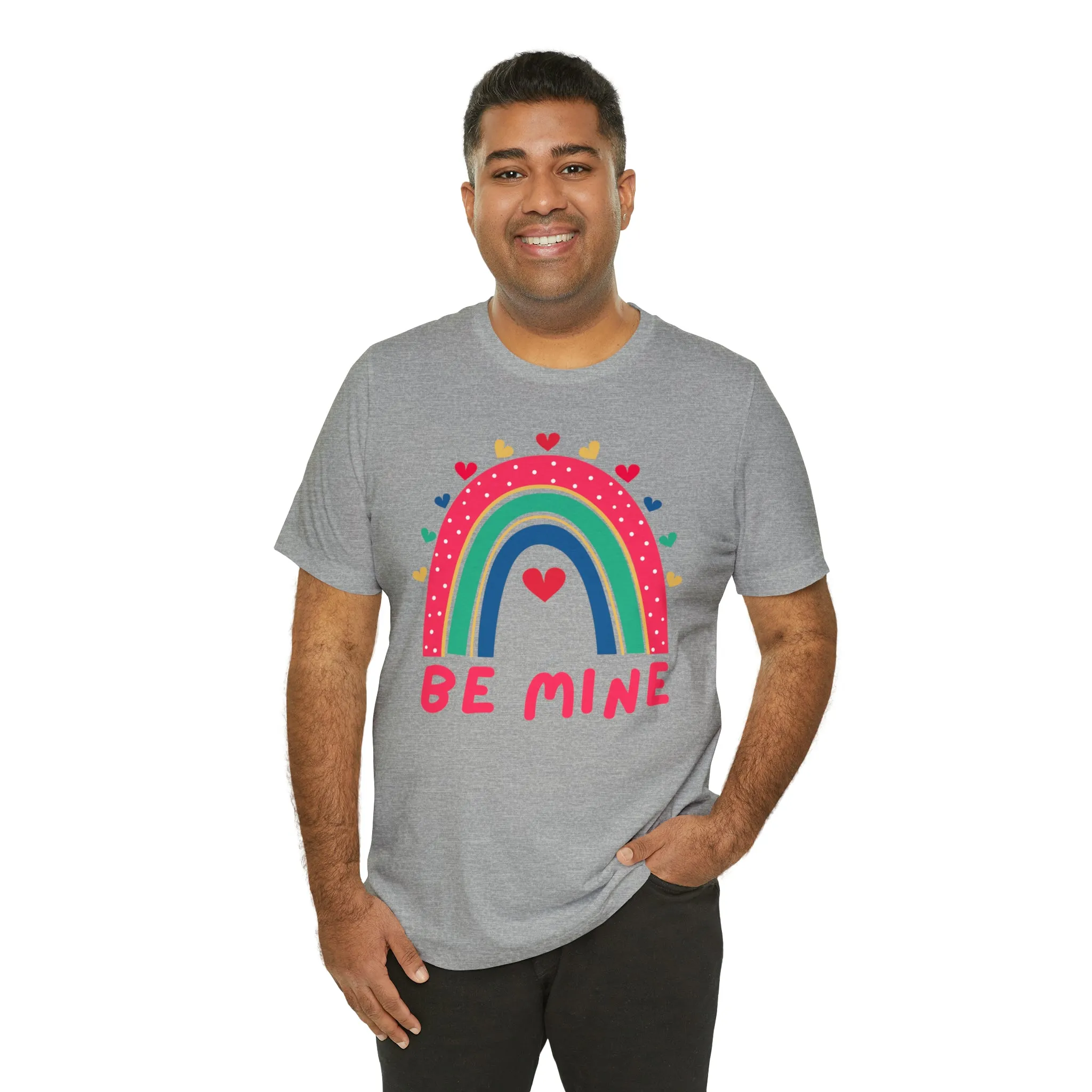 Be Mine Rainbow Happy Valentine's Day T-Shirt | Sweetheart Love Tee |  Bella Canvas 3001 Unisex |  I Love You Short Sleeve Tshirt