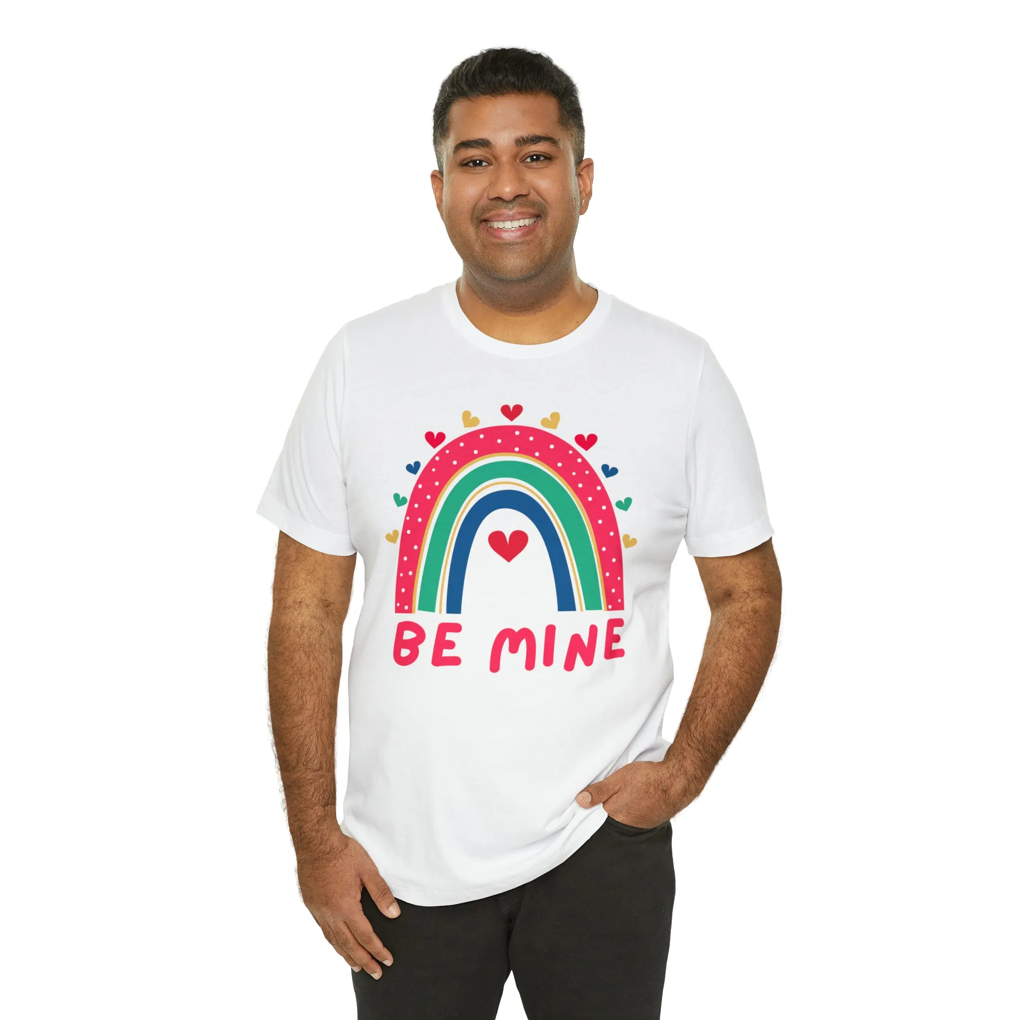 Be Mine Rainbow Happy Valentine's Day T-Shirt | Sweetheart Love Tee |  Bella Canvas 3001 Unisex |  I Love You Short Sleeve Tshirt