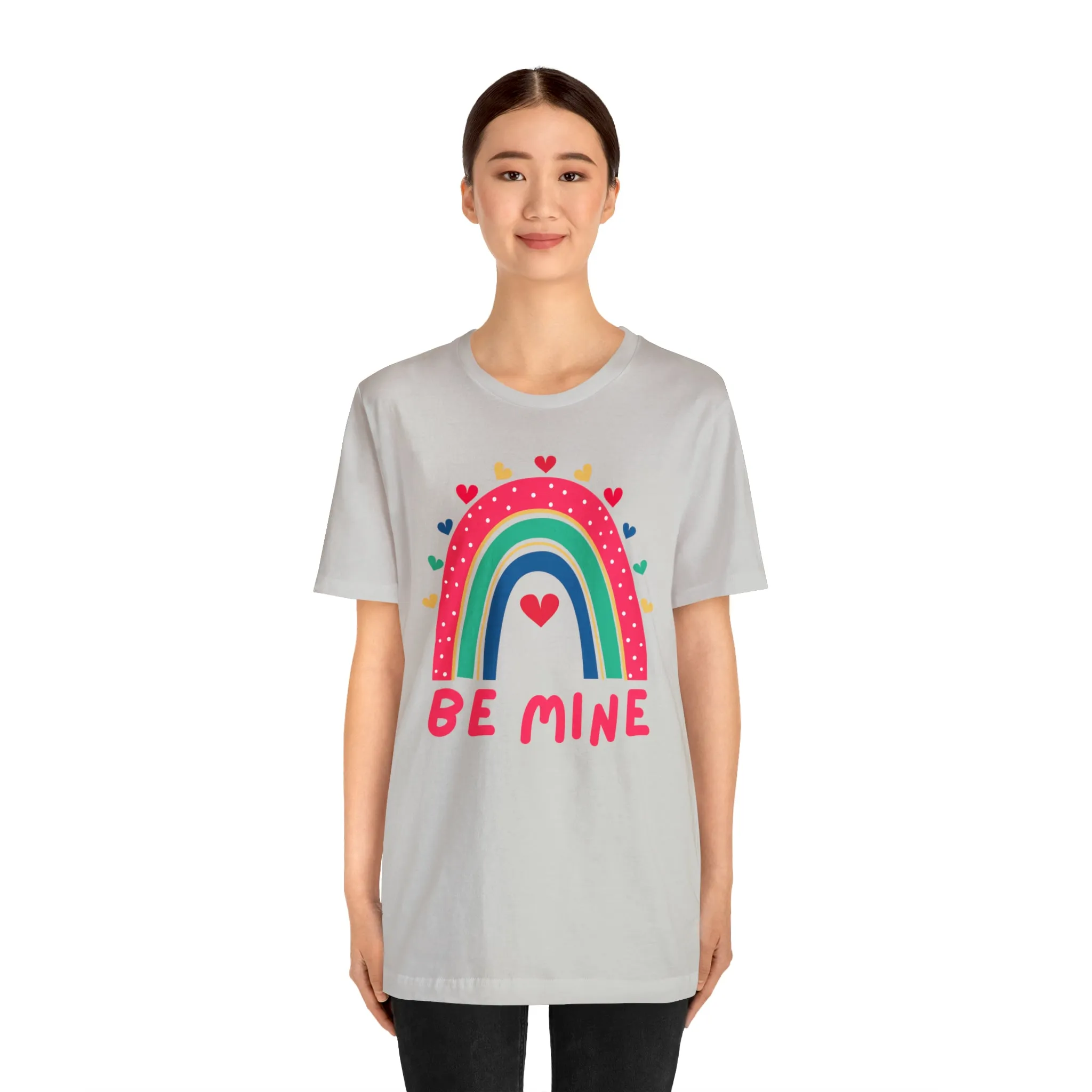 Be Mine Rainbow Happy Valentine's Day T-Shirt | Sweetheart Love Tee |  Bella Canvas 3001 Unisex |  I Love You Short Sleeve Tshirt