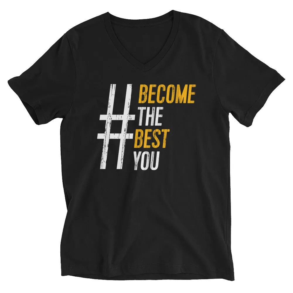 #BecomeTheBestYou | Unisex Short Sleeve V-Neck T-Shirt