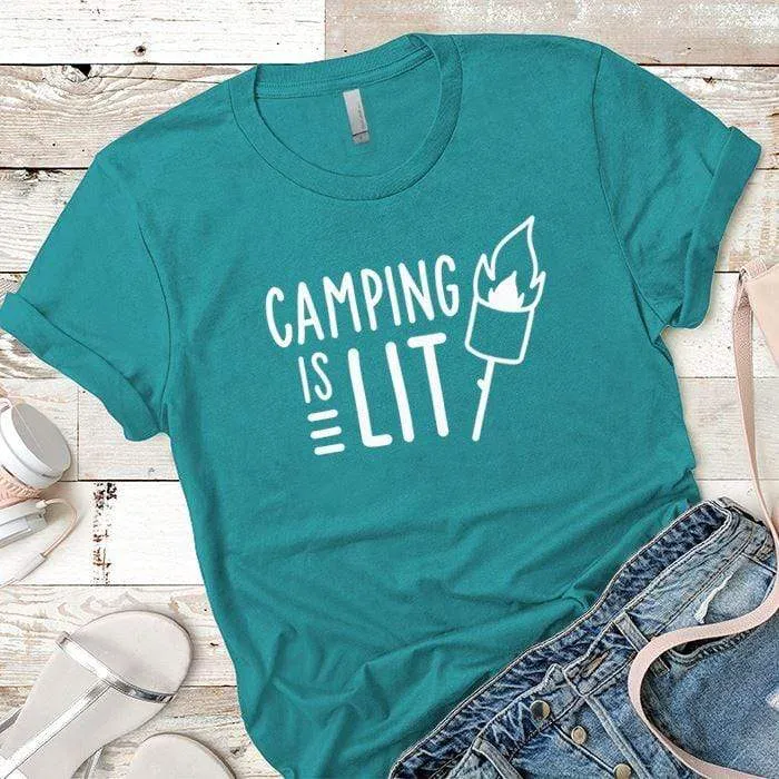 Camping Is Lit Premium Tees