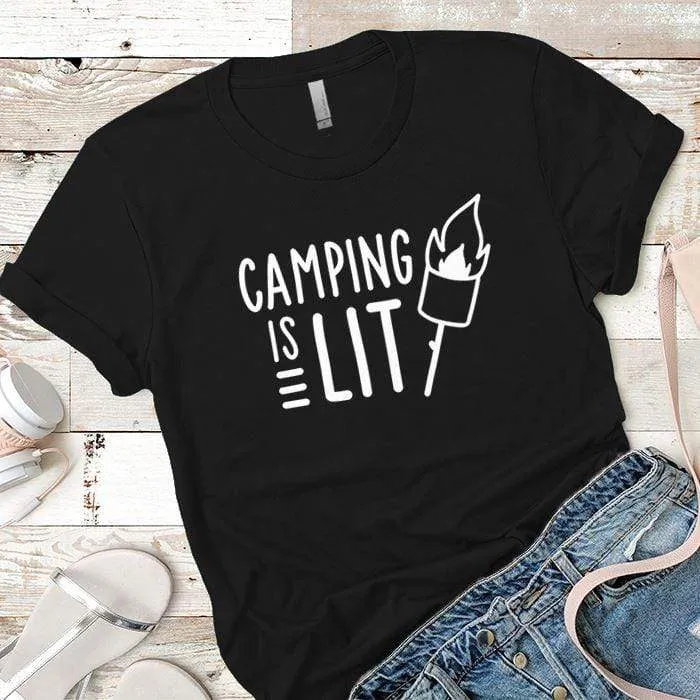 Camping Is Lit Premium Tees