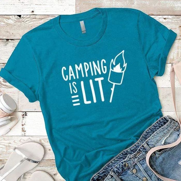 Camping Is Lit Premium Tees
