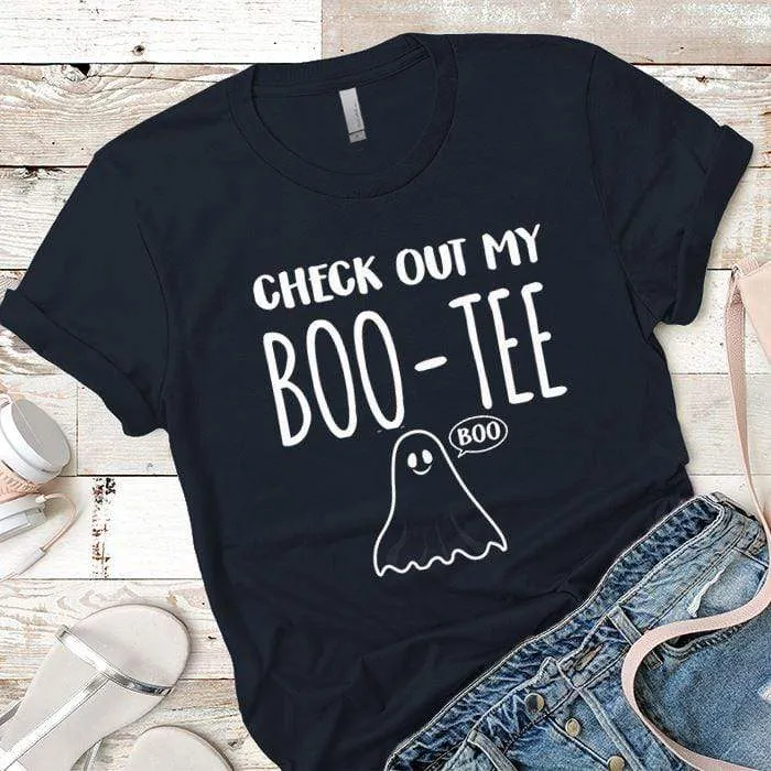 Check Out My Boo-Tee Premium Tees