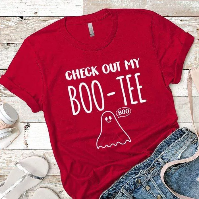 Check Out My Boo-Tee Premium Tees