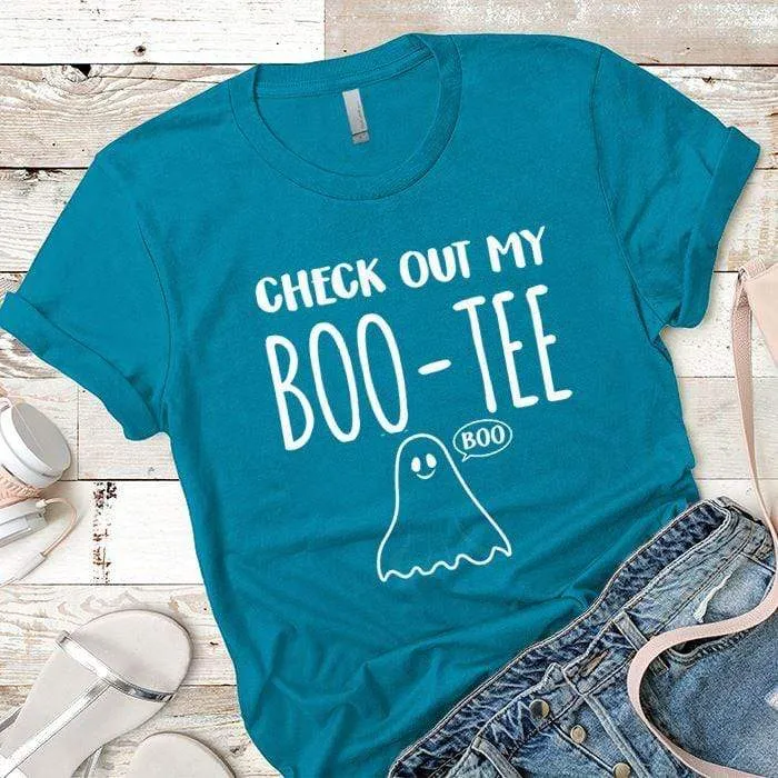 Check Out My Boo-Tee Premium Tees