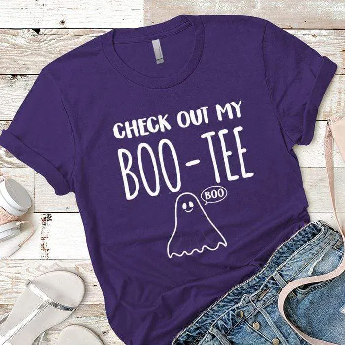 Check Out My Boo-Tee Premium Tees