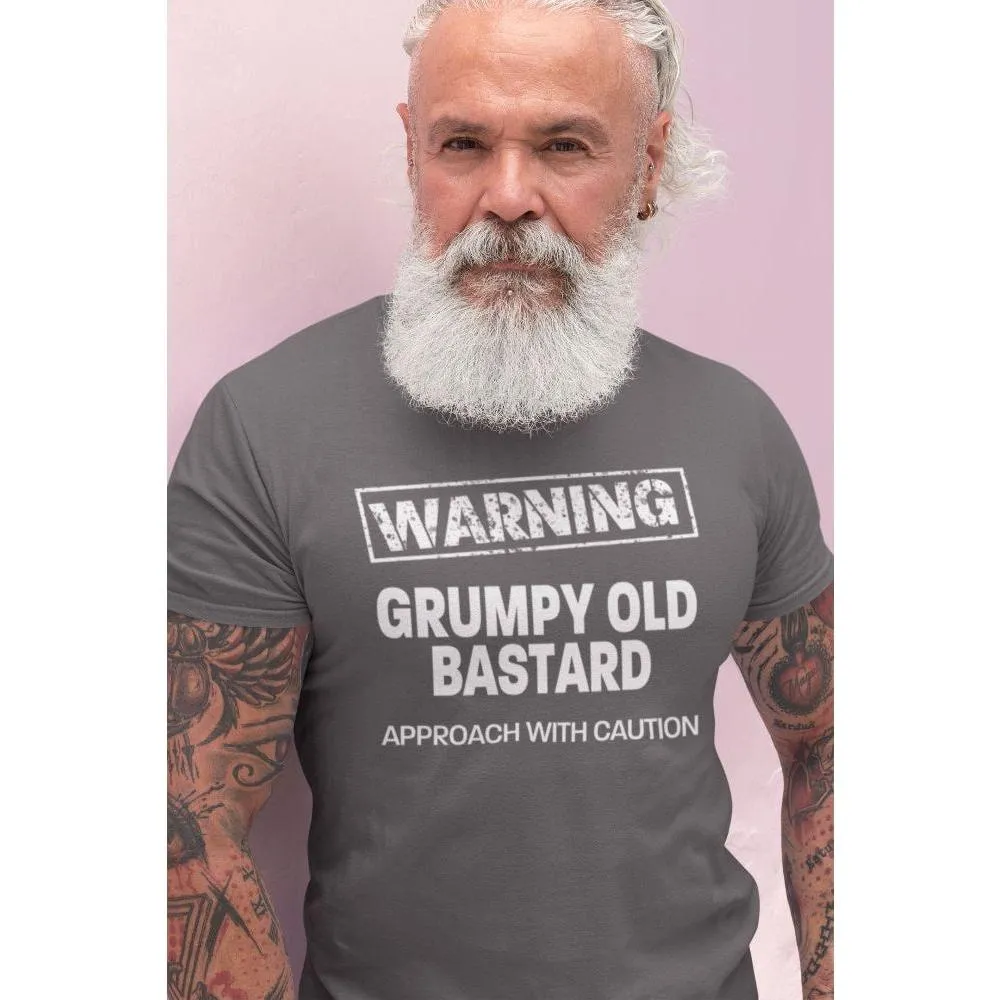 Grumpy Old Bastard Approach With Caution Men's/Unisex T-Shirt