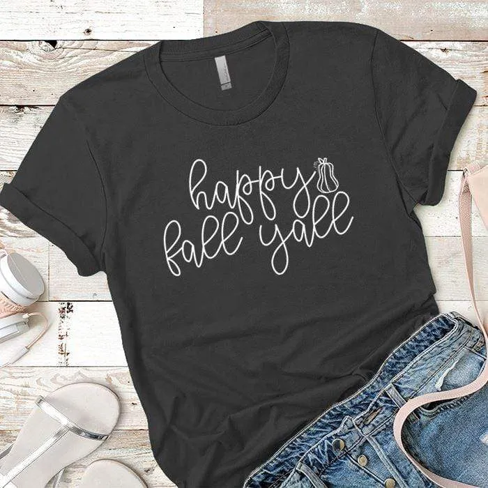Happy Fall Yall Premium Tees