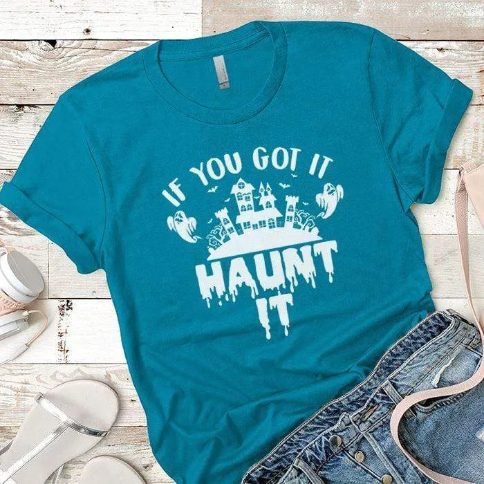 Haunt it Premium Tees