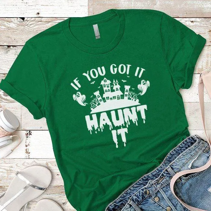 Haunt it Premium Tees