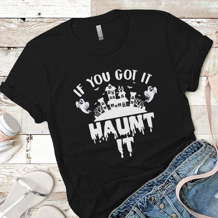 Haunt it Premium Tees