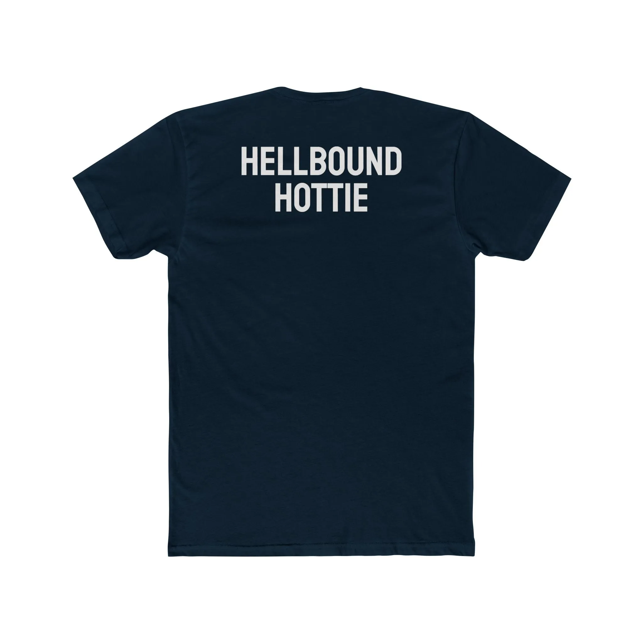 Hellbound Hottie - Unisex Cotton Crew Tee