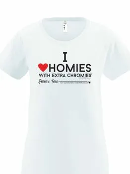 HWEC - I Love Homies with Extra Chromies&reg; - Ladies - White Tee