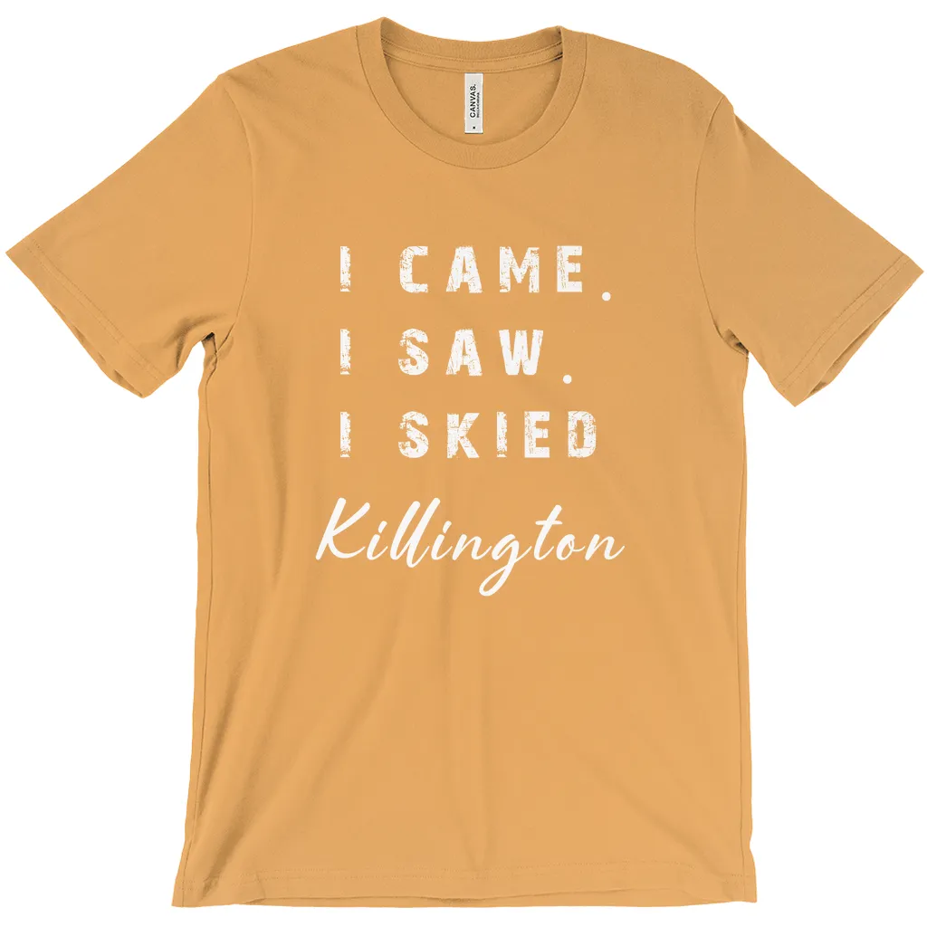 I came I saw I skied Killington - T-Shirt