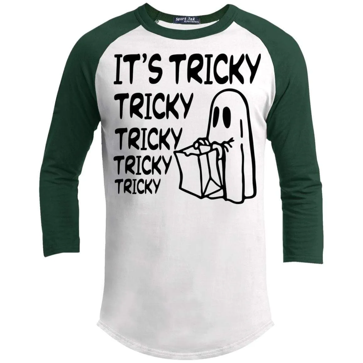 It's Tricky Tricky Tricky Tricky Raglan