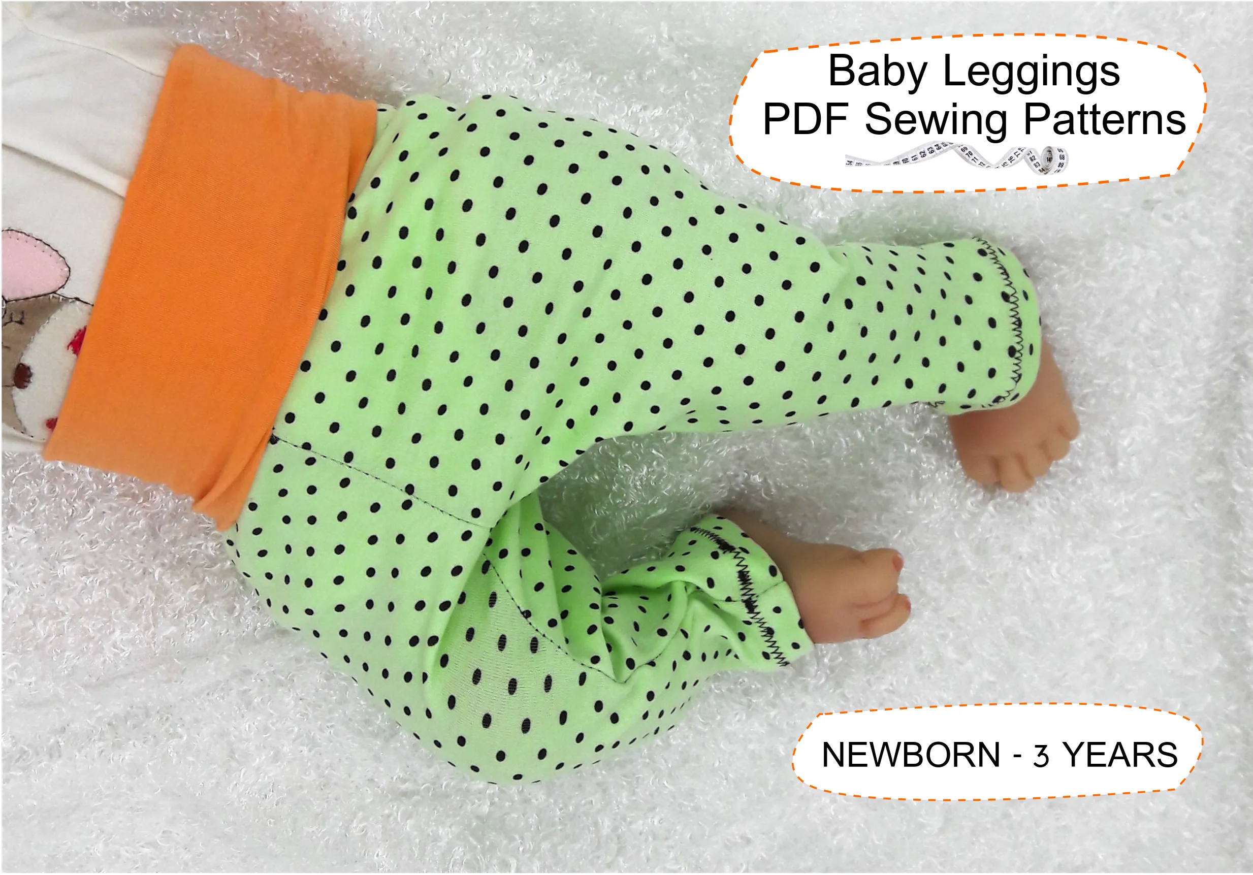 Leggings Baby Sewing Patterns for Girl and Boy Sizes NEWBORN - 3 YEARS