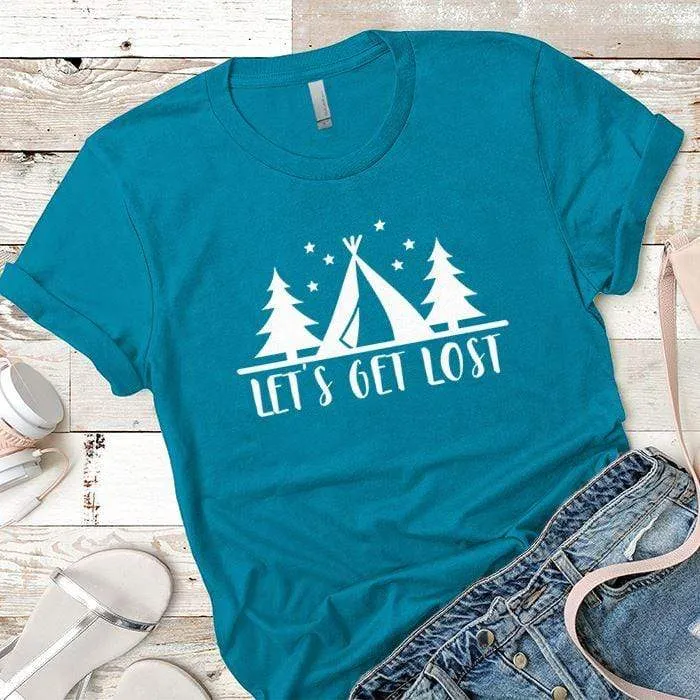 Lets Get Lost 2 Premium Tees