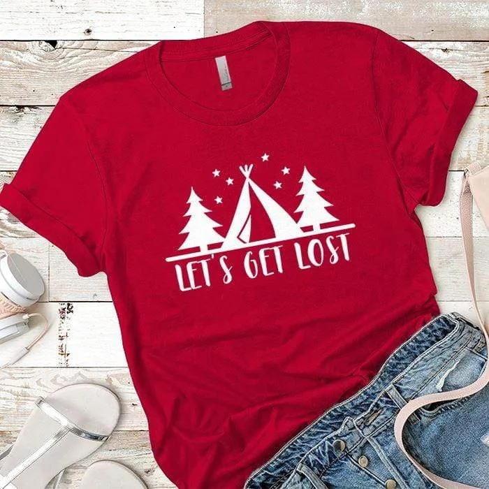 Lets Get Lost 2 Premium Tees