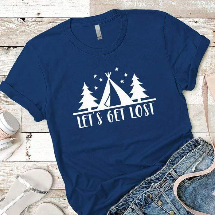 Lets Get Lost 2 Premium Tees