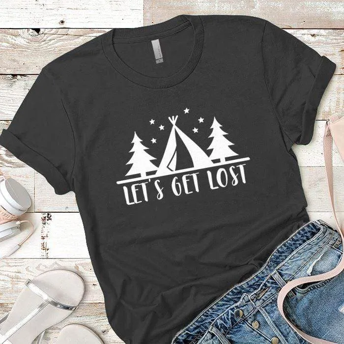 Lets Get Lost 2 Premium Tees