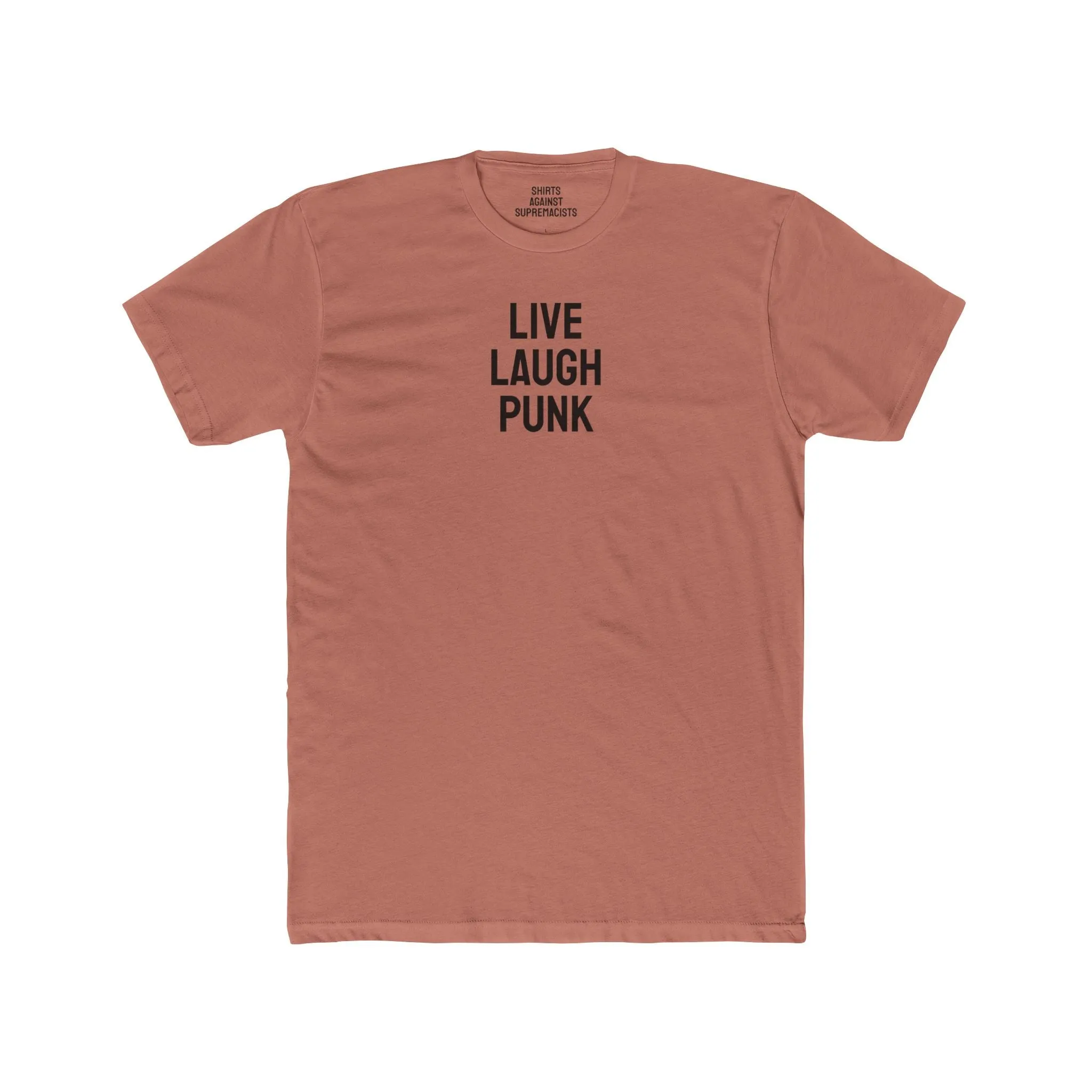 Live Laugh Punk - Unisex Cotton Crew Tee
