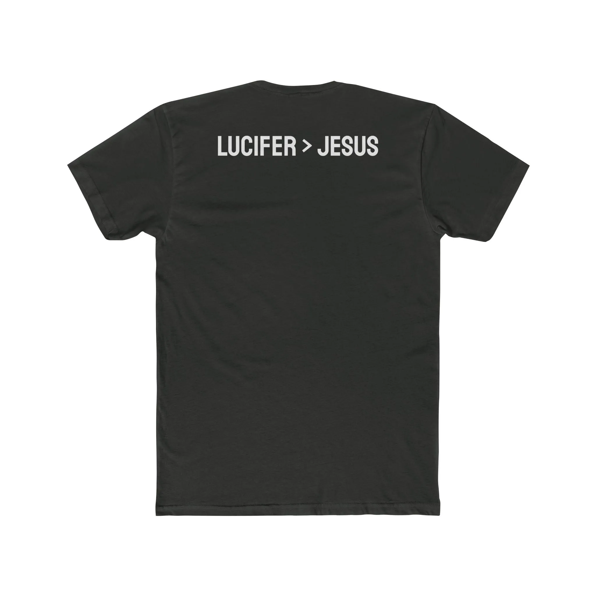 Lucifer > Jesus - Unisex Cotton Crew Tee