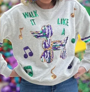 Mardi Gras Walk it Like a Dog Sequin Sweatshirt PREORDER