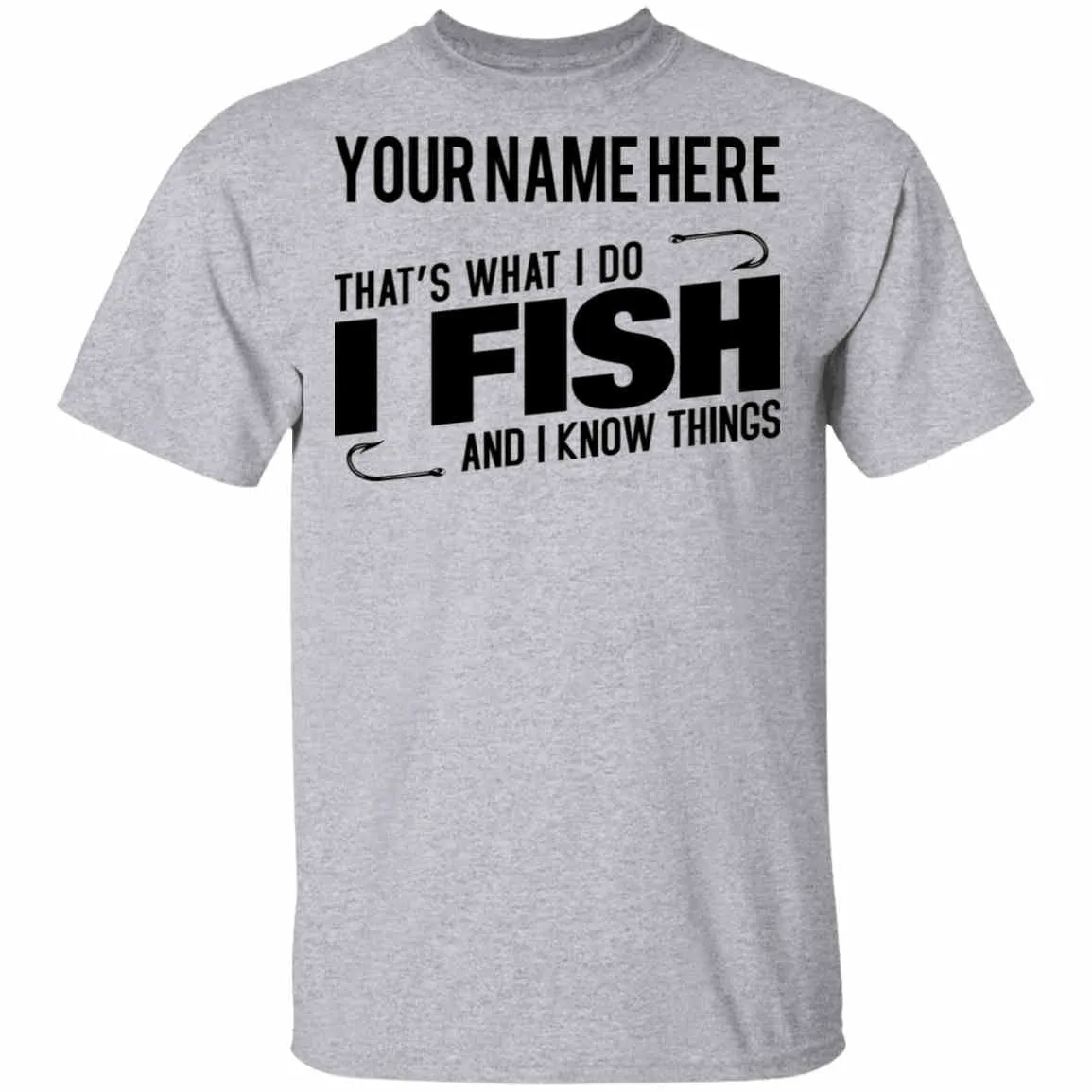 Personalized That's What I Do h T-Shirt b