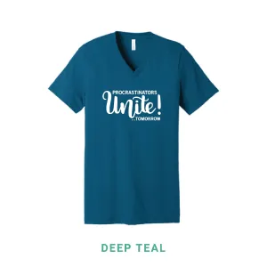 Procrastinators Unite V Neck T-Shirt