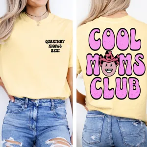 (QUARTNAY KNOWS BEST) COOL MOMS CLUB