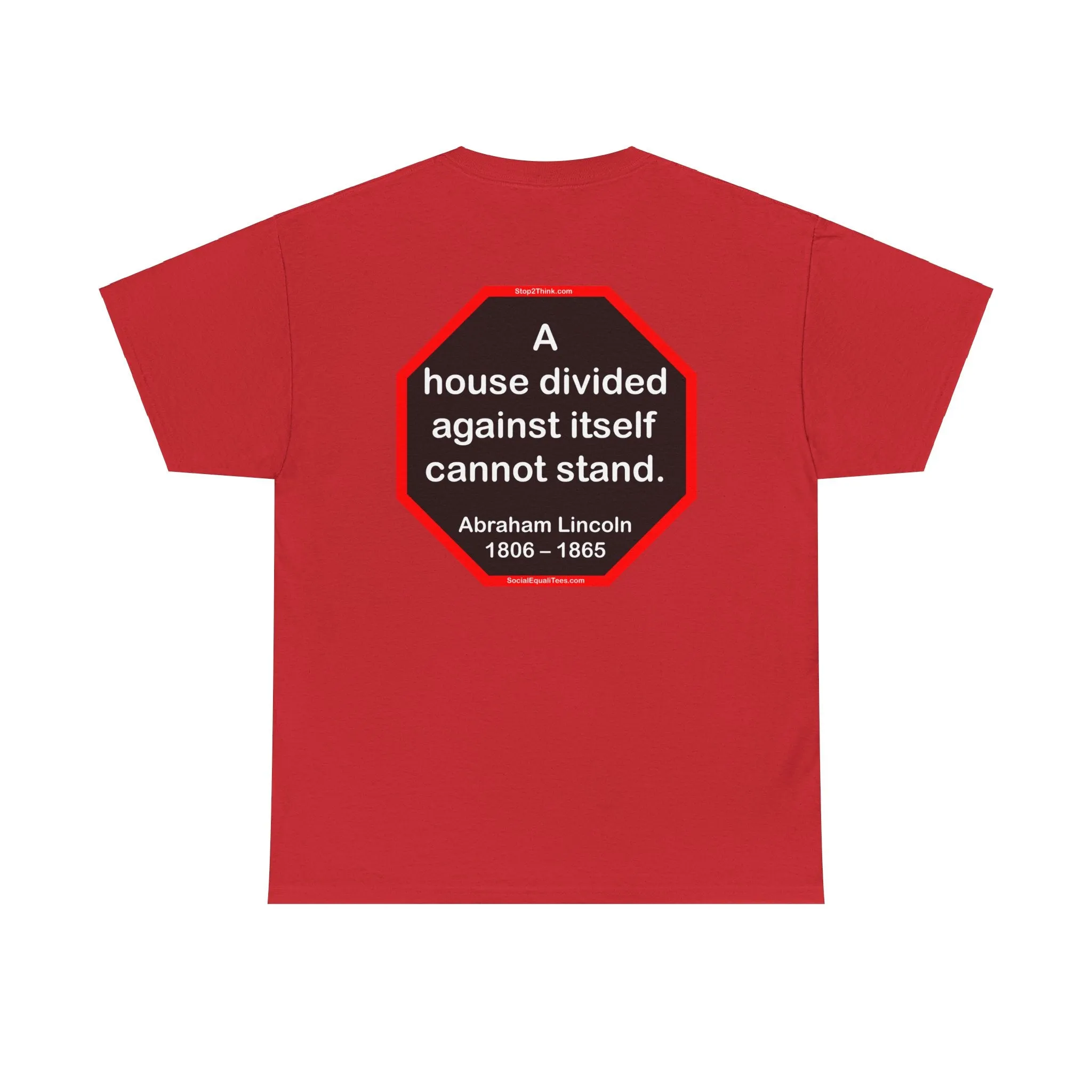 S2T- A house divided against itself cannot stand.  -  Abraham Lincoln  1806 – 1865 - blks2t