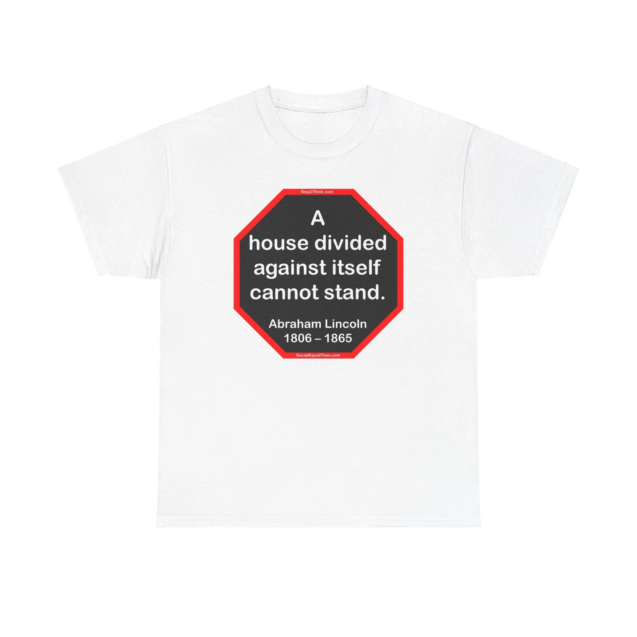S2T- A house divided against itself cannot stand.  -  Abraham Lincoln  1806 – 1865 - blks2t