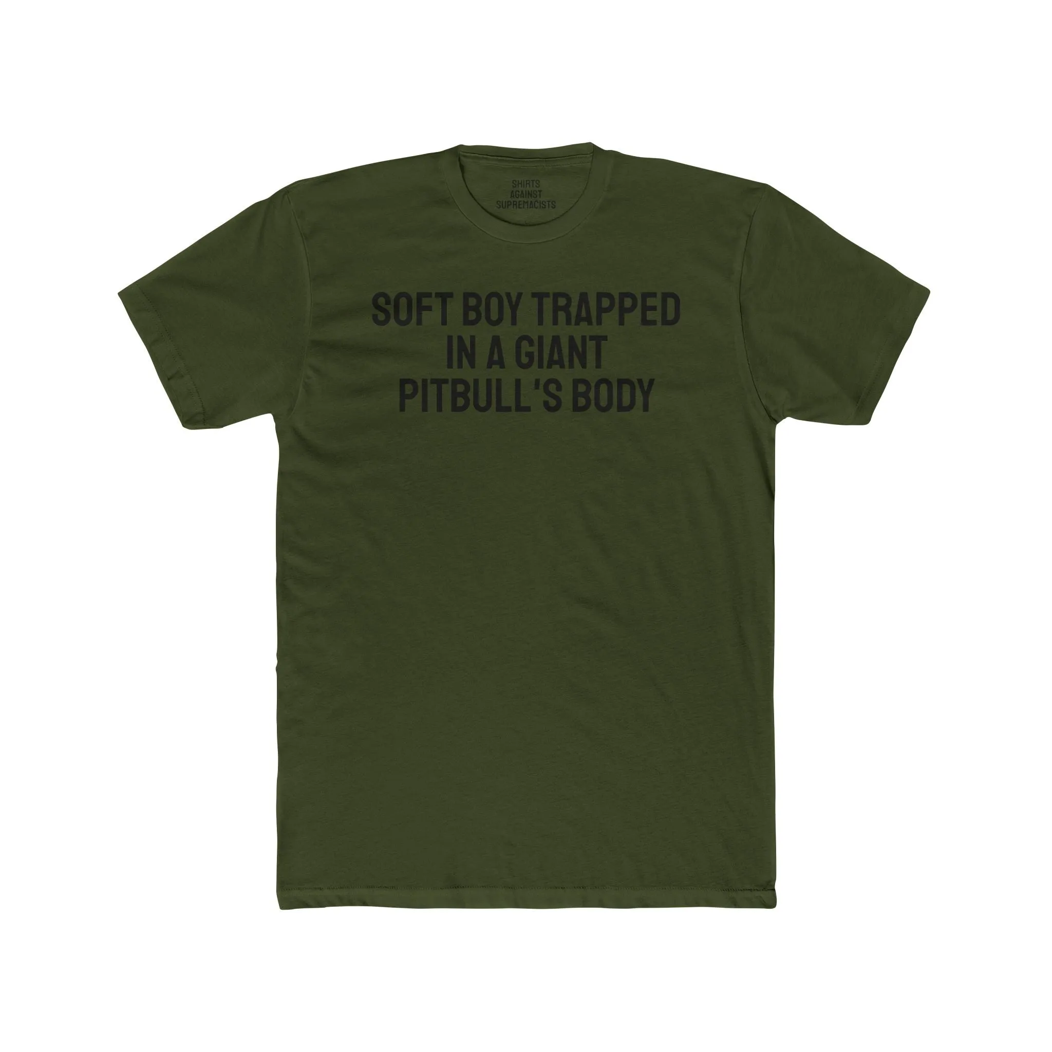 Soft Boy Trapped In A Giant Pitbull's Body - Unisex Cotton Crew Tee