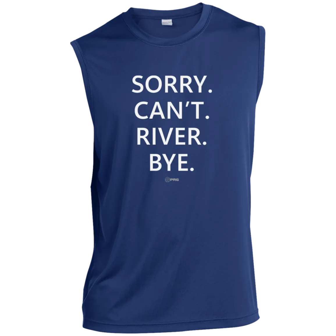 Sorry. Can't.  - Sleeveless Shirt