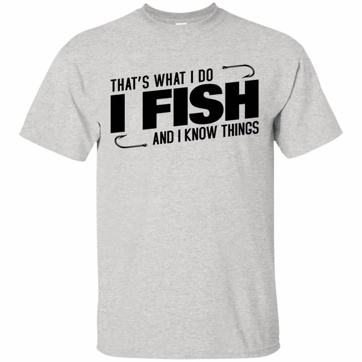 That's What I Do T-Shirt h