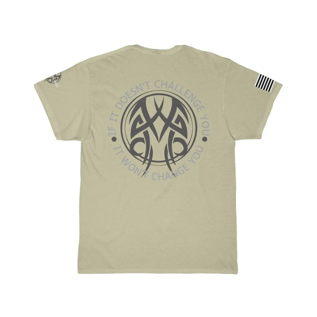 The Challenge you need T-Shirt