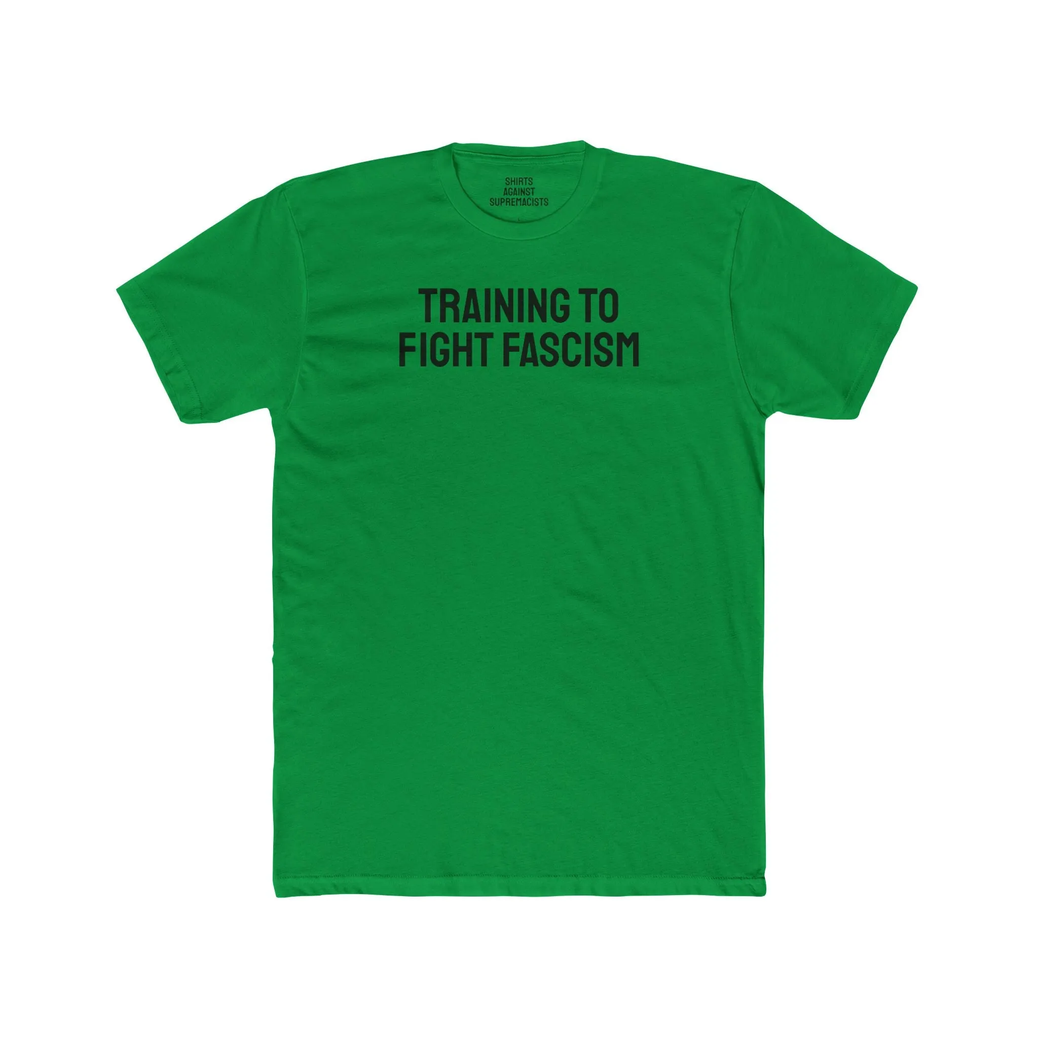 Training To Fight Fascism - Unisex Cotton Crew Tee