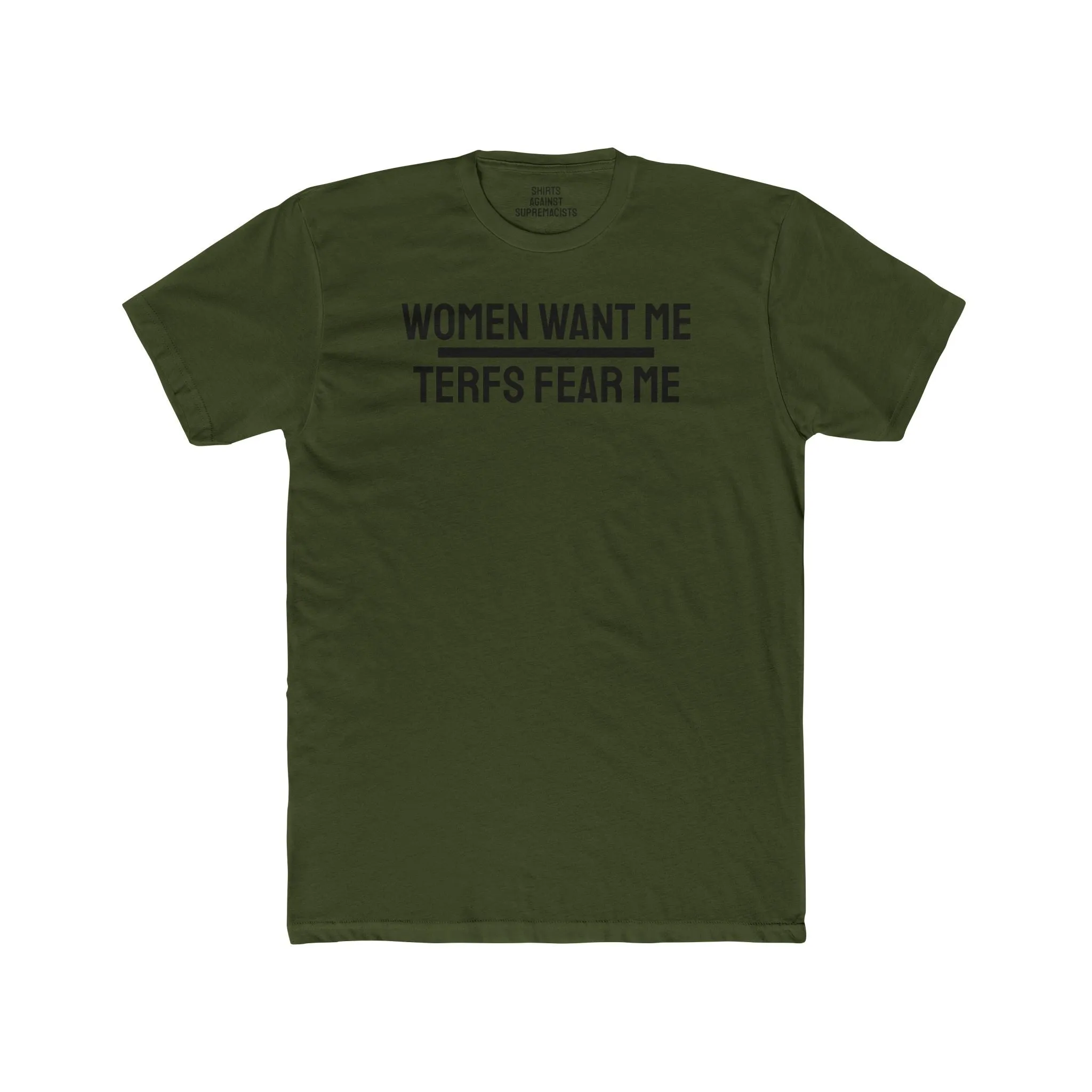 Women/Men Want Me TERFS Fear Me - Dual Sided Unisex Cotton Crew Tee