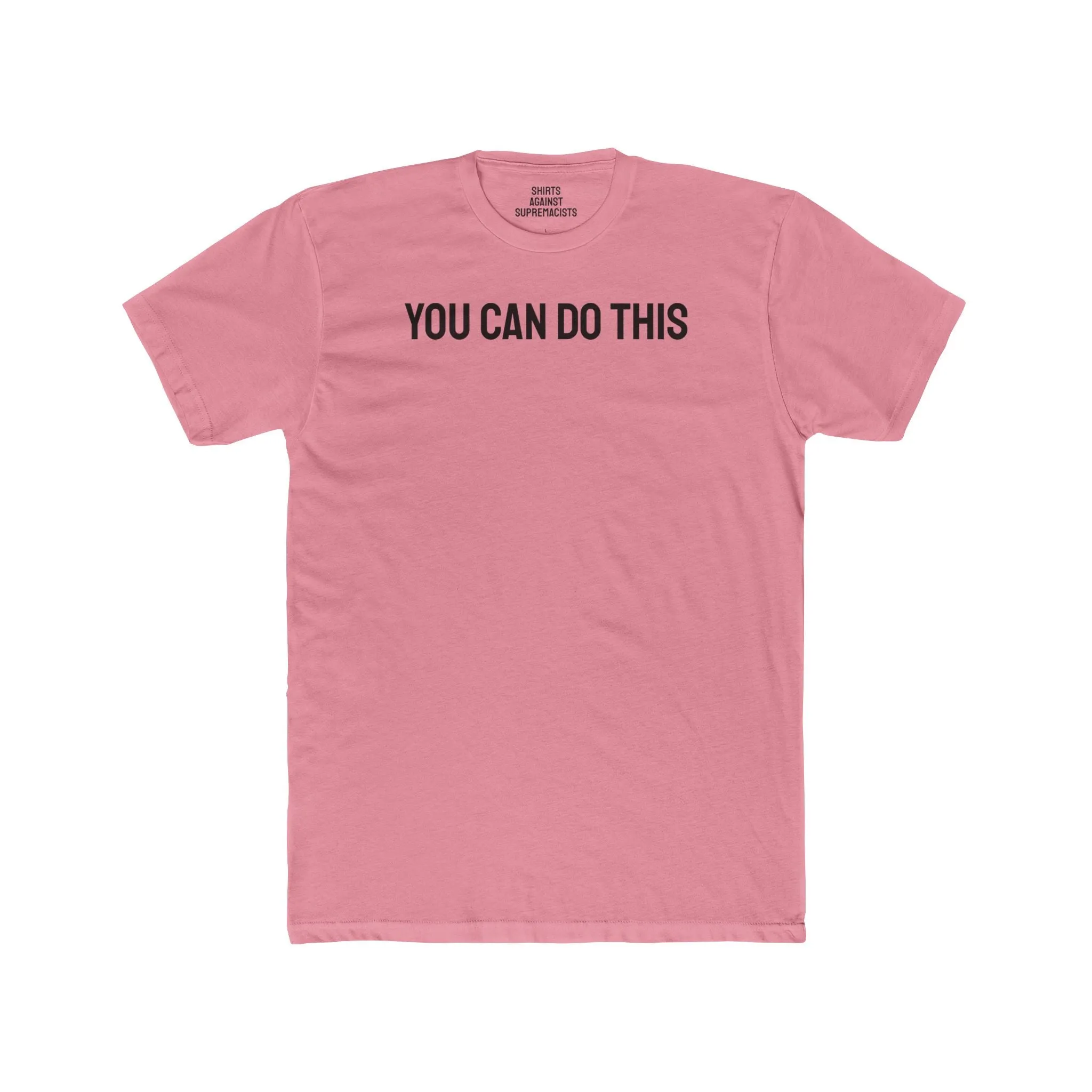 You Can Do This - Unisex Cotton Crew Tee