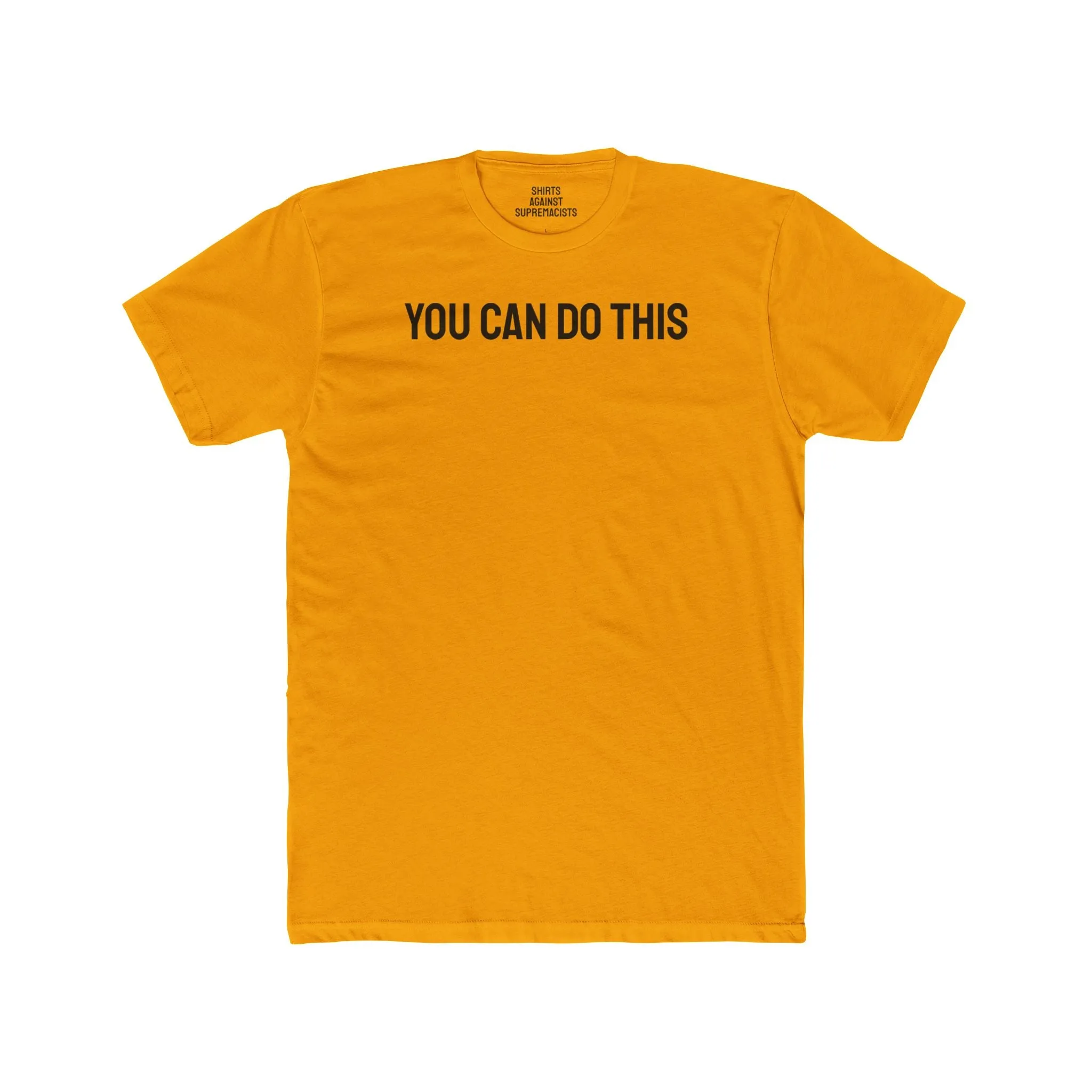 You Can Do This - Unisex Cotton Crew Tee