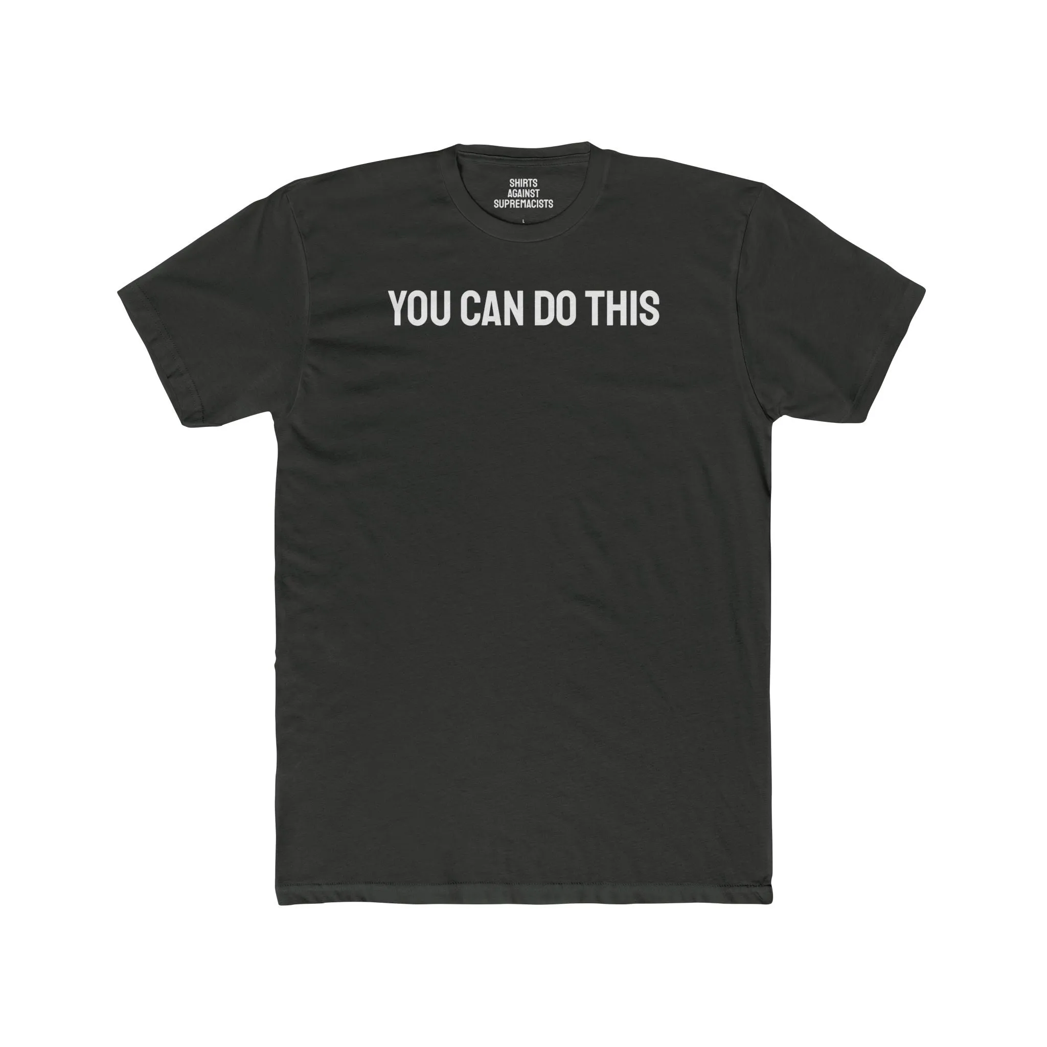 You Can Do This - Unisex Cotton Crew Tee