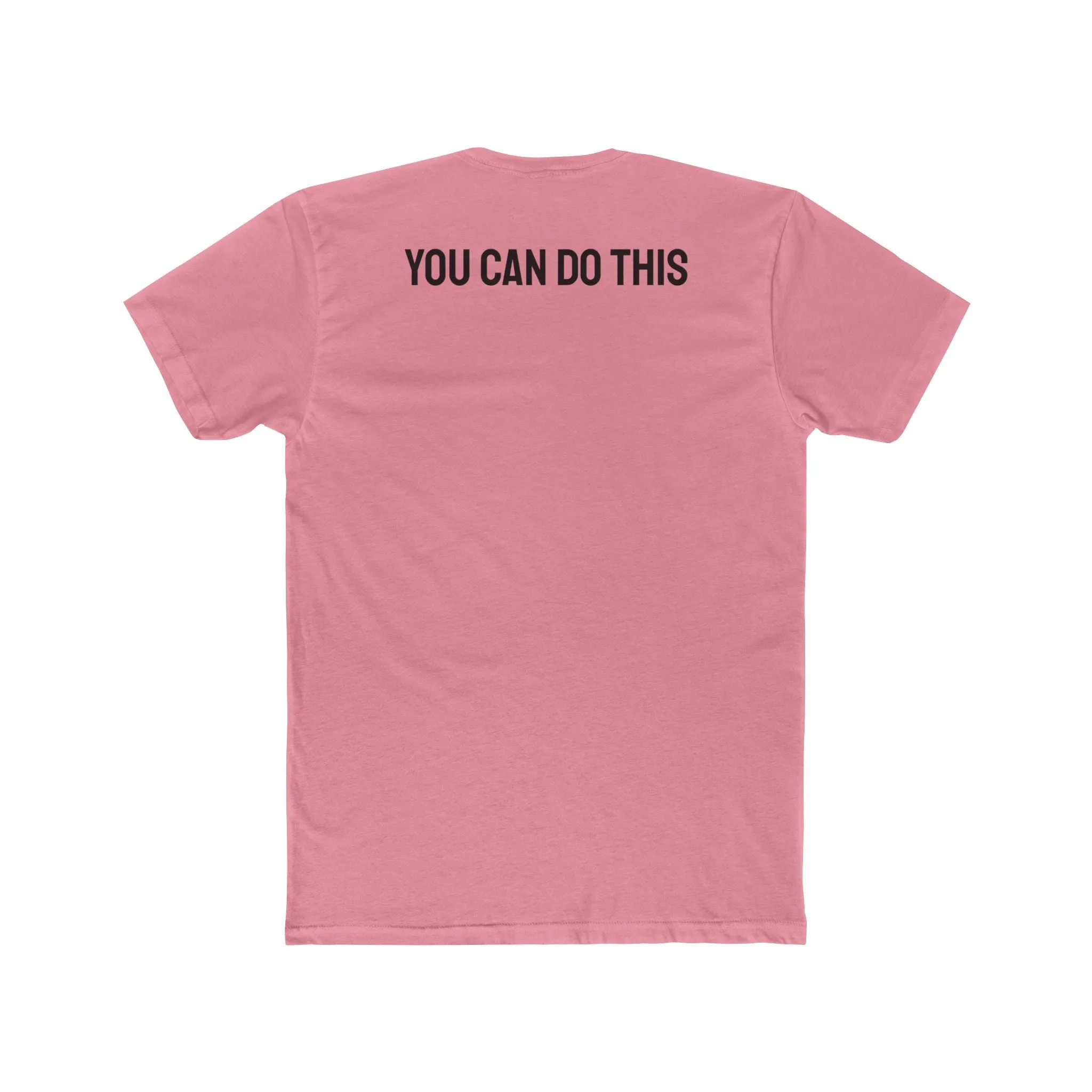 You Can Do This - Unisex Cotton Crew Tee