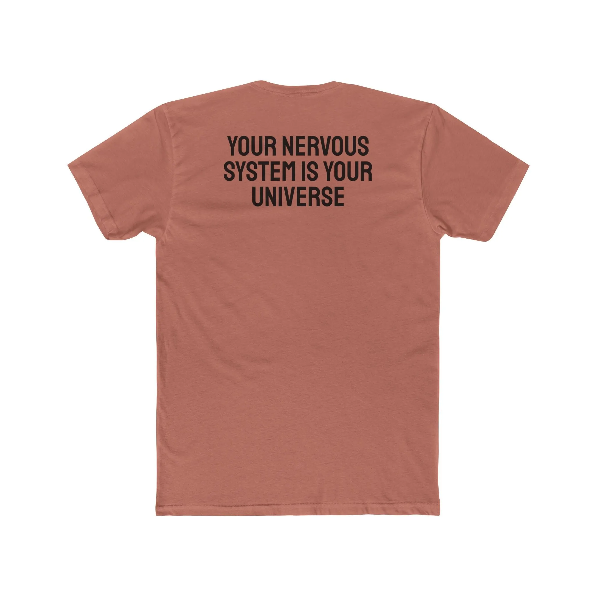 Your Nervous System Is Your Universe - Unisex Cotton Crew Tee